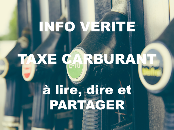 Infos Vérité sur les taxes carburant