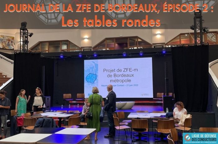 Journal de la ZFE de Bordeaux, épisode 2 : les tables rondes