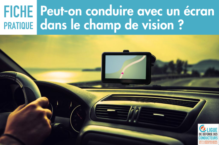 Peut-on conduire avec un écran dans le champ de vision ?